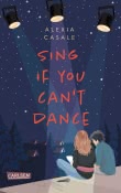 Sing If You Can't Dance