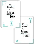 The Gender of Mona Lisa X & Y