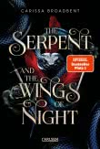 The Serpent and the Wings of Night (Crowns of Nyaxia 1)