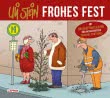 Uli Stein: Festtage!: Uli Stein – Frohes Fest!