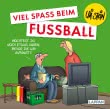 Uli Stein: Freizeit & Beruf: Viel Spaß beim Fußball