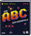 Das Nerd-ABC: Das ABC der Videospiele