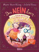 Das NEINhorn und der Geburtstag