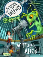 Schellhamer School of Talents Mission: Achtung Alien!